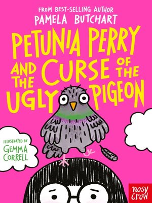 cover image of Petunia Perry and the Curse of the Ugly Pigeon